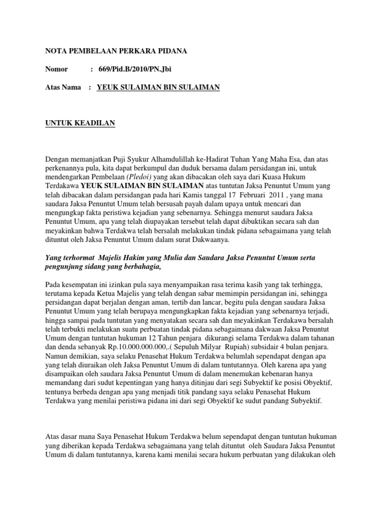 Nota Pembelaan Perkara Narkoba Cempaka Sari Rt2 Rw2 Sekaran Gunungpati telah melakukan penganiayaan yang telah direncanakan terhadap Adhitya Wildana dan Joko Susilo perbuatan tersebut dilakukan terdakwa dengan cara sebagai berikut.
