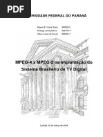 MPEG-4 x MPEG-2 Na Implantação Do Sistema Brasileiro de TV Digital