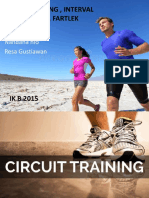 Circuit Training, Interval Training, Fartlek