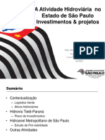 A Atividade Hidroviária No Estado de São Paulo Investimentos & Projetos (Casemiro Tércio Carvalho - Secretaria Dos Transportes-SP)