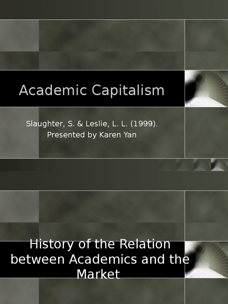 Academic Capitalism in Higher Education | PDF | Capitalism | Government ...