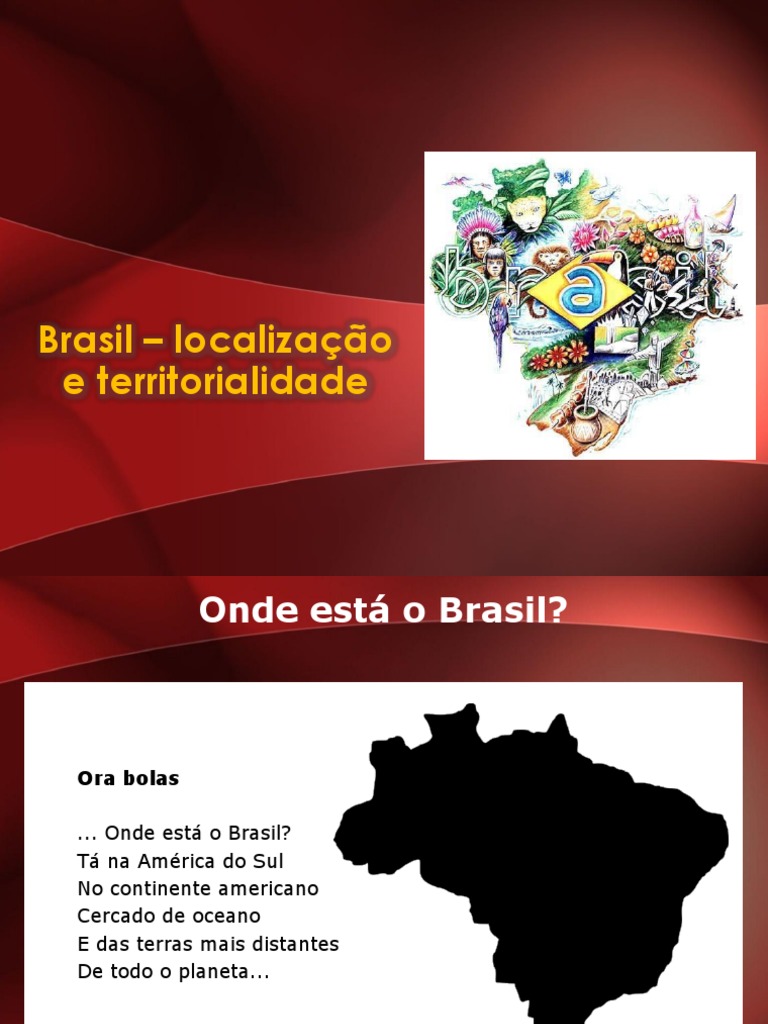 Brasil - Localização e Territorialidade | PDF | Brasil | Floresta Amazônica
