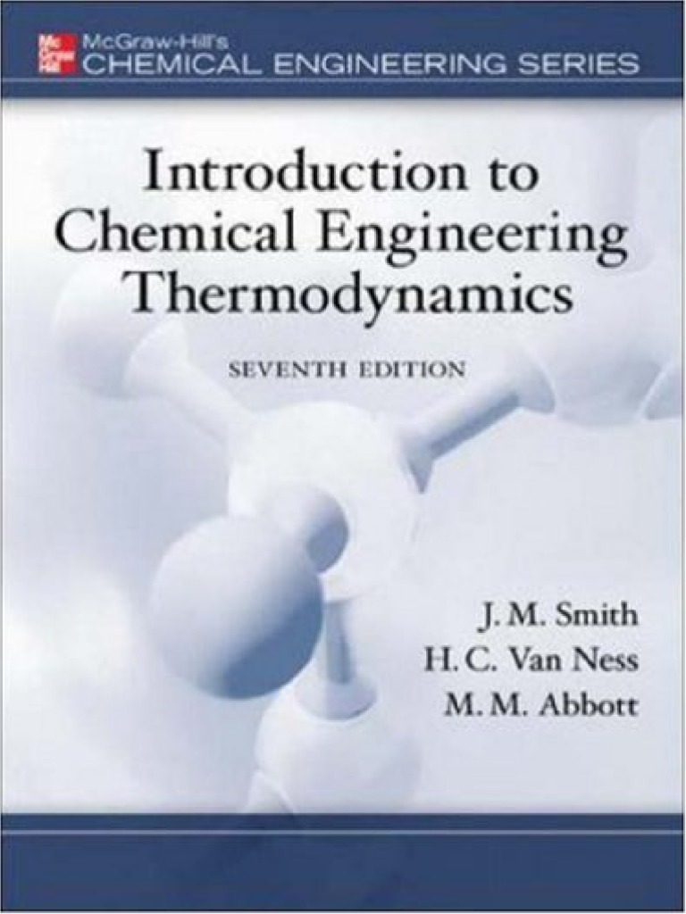 Introduction To Chemical Engineering Thermodynamics - 7th Ed