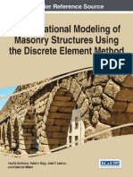 Computational Modeling of Masonry Structures Using The Discrete Element Method