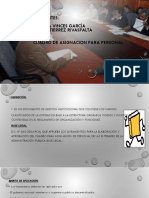 Integrantes:: Sandra Vinces García Luis Gutierrez Rivaspalta Tema: Cuadro de Asignacion para Personal