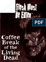 Coffee Break of The Living Dead