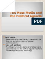 Mass Media Shapes Political Agenda