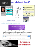 What Is An Intelligent Agent ?: Based On Tutorials
