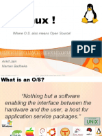 Linux !: Where O.S. Also Means Open Source!