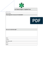 Leicester Medical Support Complaint Form: Date of Visit: Store Location