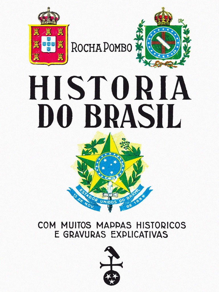 LEMAD DH USP Historia Do Brasil Rocha Pombo 1925 | PDF | Cristóvão ...