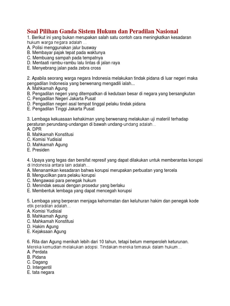 Soal Pilihan Ganda Sistem Hukum Dan Peradilan Nasional
