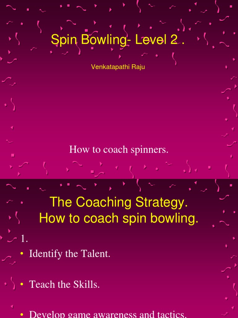 Spin Bowling Venkatapathi Raju PDF Bowling (Cricket) Cricket