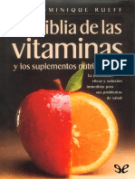 Rueff Dominique - La Biblia de Las Vitaminas Y Los Suplementos Nutricionales
