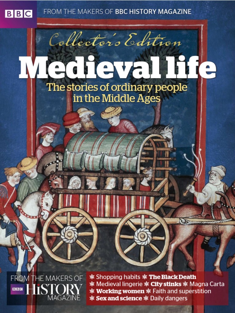 A COMPLETE GUIDE TO LIFE AND HISTORY IN THE MEDIEVAL ERA intelligence overview