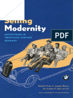 Pamela E. Swett (Ed.), S. Jonathan Wiesen (Ed.), Jonathan R. Zatlin (Ed.) - Selling Modernity - Adve