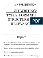 English Presentation: Report Writing: Types, Formats, Structure and Relevance