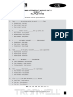 Gamma Intermediate Module Unit 11 Handout 1 Multiple Choice: KEY: 1) B. 2) A. 3) B. 4) C. 5) B. 6) A. 7) C