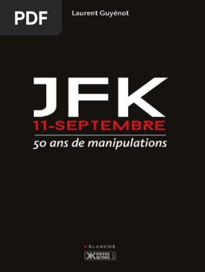 Jfk 11 Septembre Laurent Guyenot Pdf Lyndon B Johnson Conseil De Securite Nationale Des Etats Unis