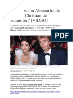 Quiénes Son Alessandra de Osma y Christian de Hannover