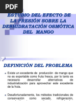 Estudio Del Efecto de La Presión Sobre La osmodeshidratacion
