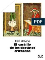 Italo_Calvino_-_El_Castillo_de_los_Destinos_Cruzados_Novela_.pdf;filename= UTF-8''Italo Calvino - El Castillo de los Destinos Cruzados (Novela)