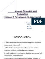 Simultaneous Detection and Estimation Approach For Speech Enhancement