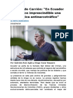 Fernando Carrión - "En Ecuador Se Hace Imprescindible Una Política Antinarcotráfico"