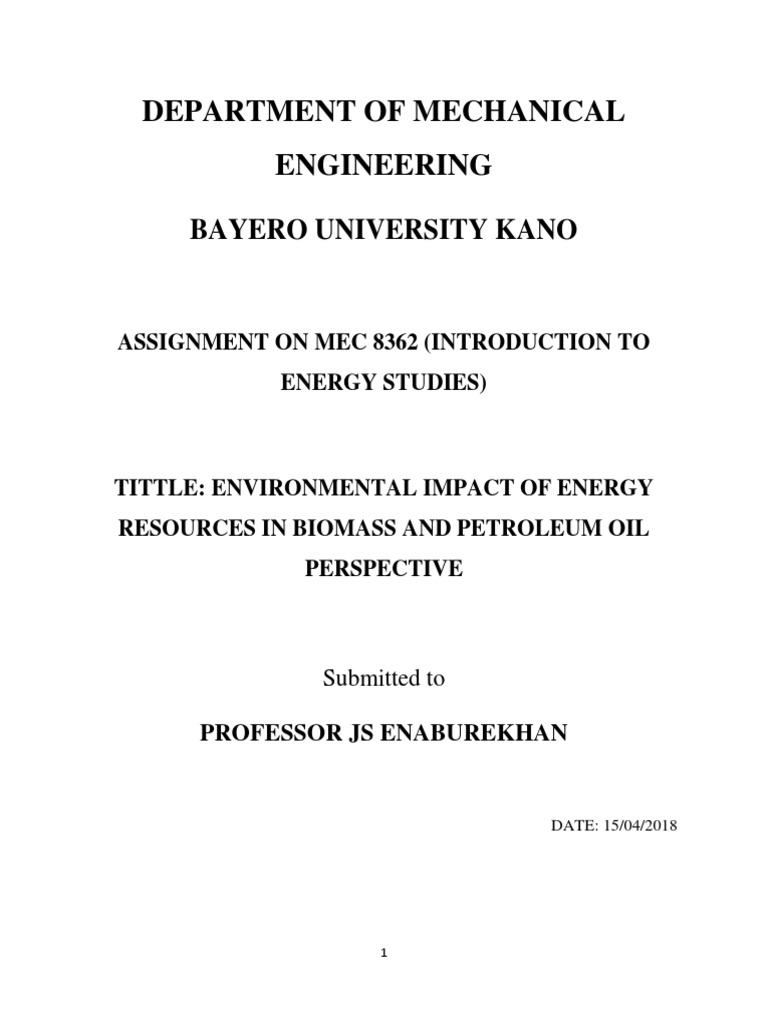 Environmental Impact of Energy Resources in Biomass and Petroleum Oil