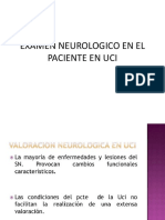 Examen Neurologico en El Paciente en Uci
