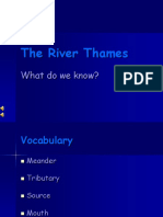 The River Thames: What Do We Know?