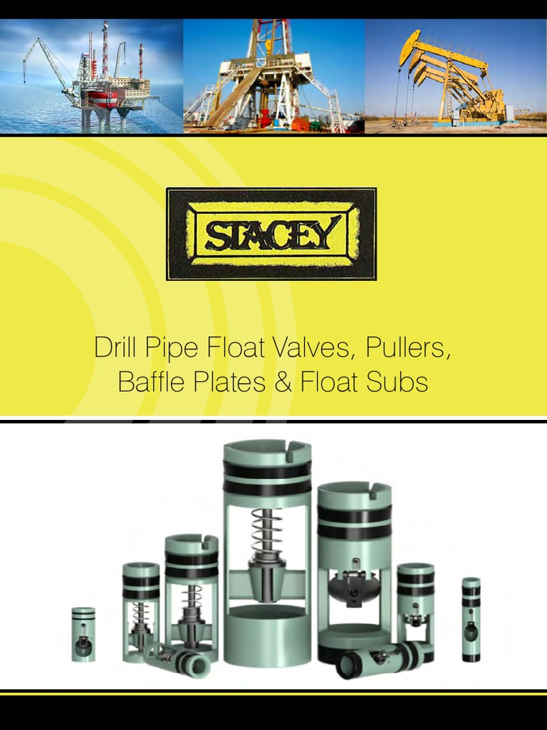 Stacey Oil Services Drill Pipe Float Valves Pullers Baffle Plates Float