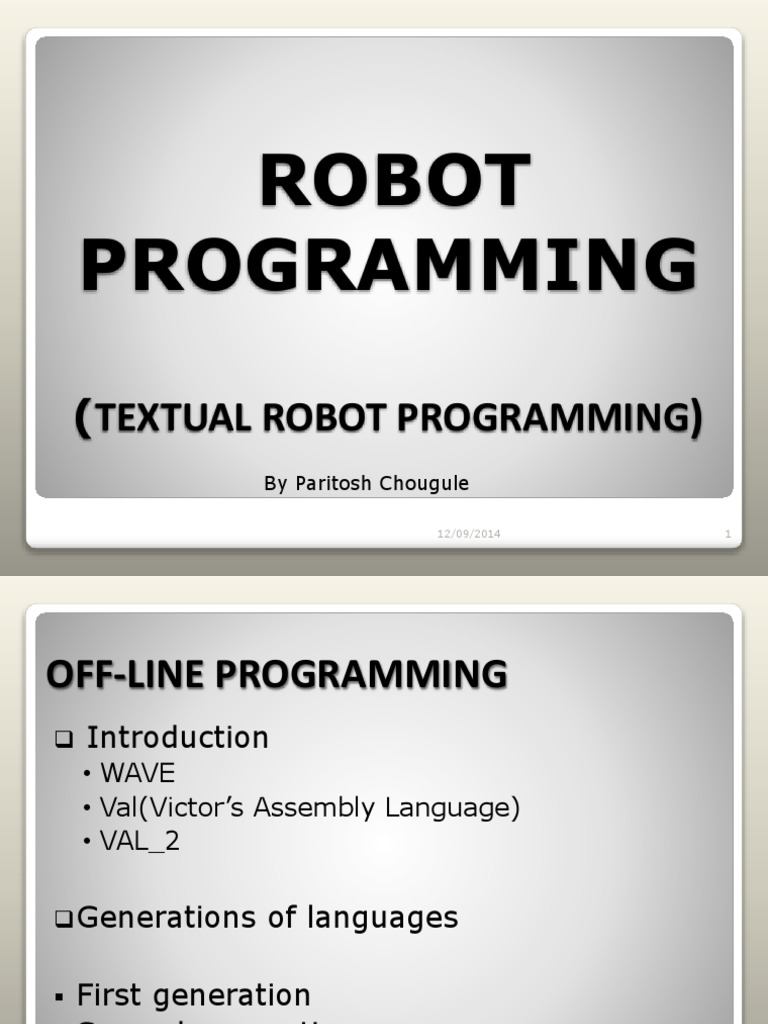 Textual Robot Programming | Programming Language | Robot