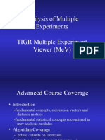 Analysis of Multiple Experiments Tigr Multiple Experiment Viewer (Mev)