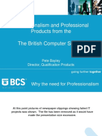 Professionalism and Professional Products From The The British Computer Society
