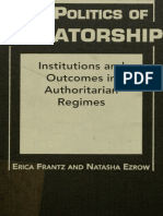 The Politics of Dictatorship Institutions and Outcomes in Authoritarian Regimes