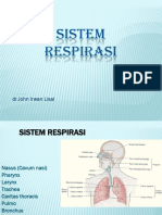 Sistem Respirasi: DR - John Irwan Lisal