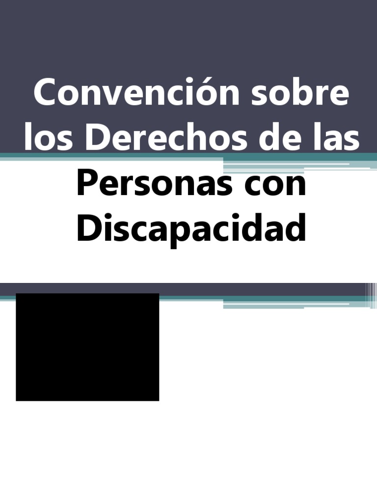 Convención Sobre Los Derechos de Las Personas Con Discapacidad | PDF ...