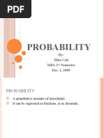 Probability: By: Hina Gul Mba 2 Semester Dec. 1, 2009