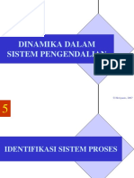 Kul - 05 Dinamika Sistem - Proses (Indentifikasi)