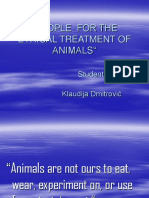 "People For The Ethical Treatment of Animals": Student: Klaudija Dmitrović