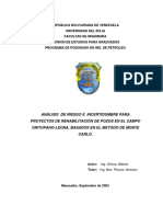 Análisis de Riesgo e Incertidumbre para Rehabiitacion de Pozos