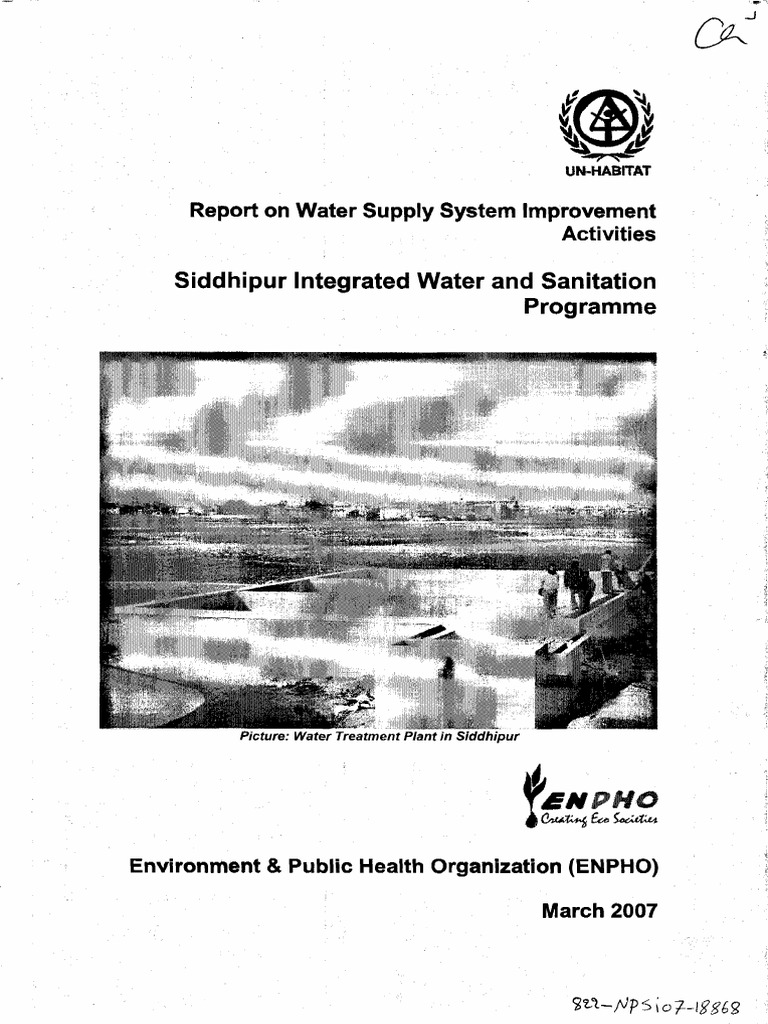 Report On Water Supply System Improvement Activities Siddhipur Integrated Water and Sanitation
