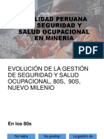 REALIDAD PERUANA DE SEGURIDAD Y SALUD OCUPACIONAL Mineria en El Peru