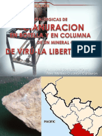 Pruebas Metalúrgicas de Cianuro en Botella y en Columna para La Extracción de Oro de Un Mineral Tipo Oxido Procedente de Virú - La Libertad