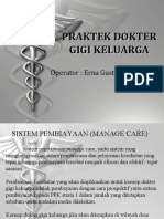 Praktek Dokter Gigi Keluarga