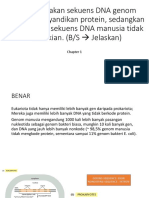 Kebanyakan Sekuens DNA Genom Bakteri Menyandikan Protein, Sedangkan Kebanyakan Sekuens DNA Manusia Tidak Demikian. (B/S Jelaskan)