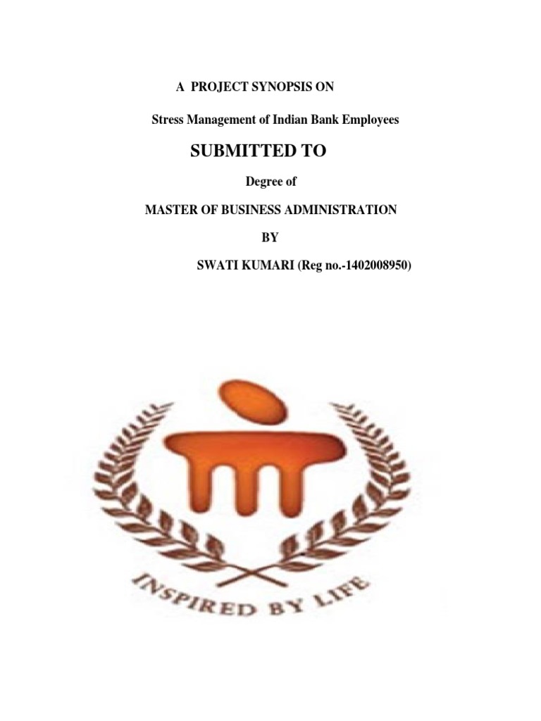Submitted To: A Project Synopsis On Stress Management of Indian Bank ...
