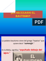 Es Necesario El Bautismo