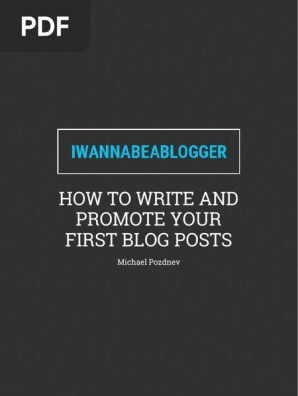 Write and Promote First Blog Posts